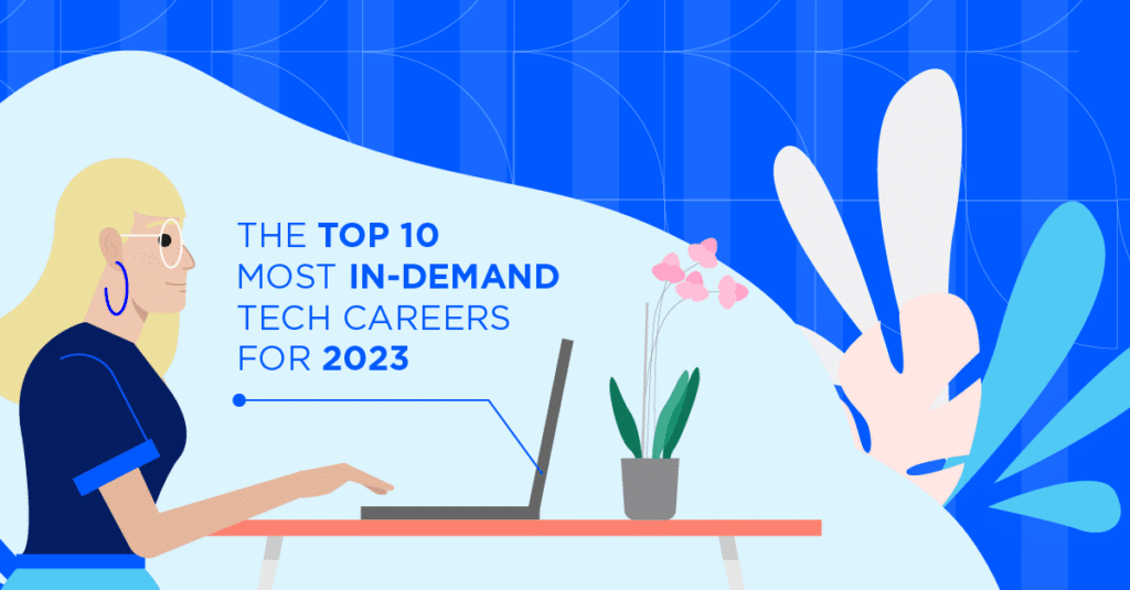 The Top 10 Most In Demand Tech Careers For 2023 FourthRev   FR  Top 10 Jobs In Tech For 2023 Blog Cover 1200x628 2 1024x535 